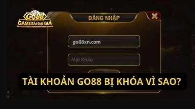 Hướng dẫn mở tài khoản Go88 nhanh nhất khi bị khóa